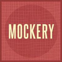 @mockery